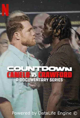 Обратный отсчет: Канело vs Кроуфорд